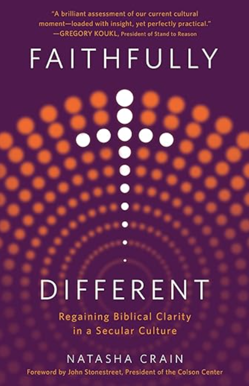 Faithfully Different | Natasha Crain