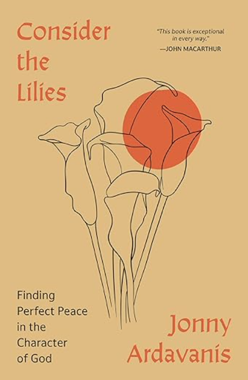 Consider the Lilies | Jonny Ardavanis